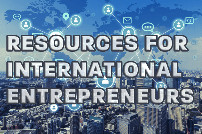 Resources for International Entrepreneurs 